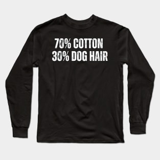70% Cotton 30% Dog Hair Long Sleeve T-Shirt